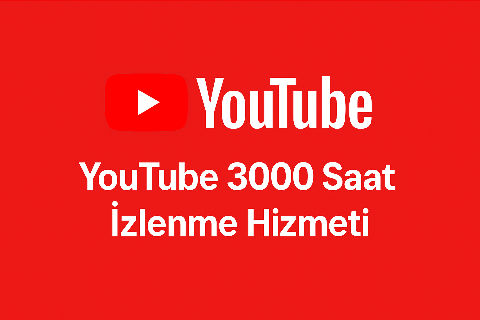 Youtube izlenme ücretleri Hizmeti 3000 Saat